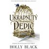Ukradnutý dedič (Ukradnutý dedič 1) (Holly Black)
