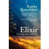 Elixir - Kapka Kassabova