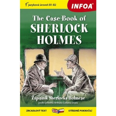 The Case-Book of Sherlock Holmes B1-B2 (Zápisník Sherlocka Holmesa) - Zrkadlové čítanie