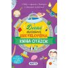 Detská obrázková encyklopédia Kniha otázok - Kolektív