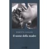 nome della madre (Roberto Camurri)(Brožovaná)