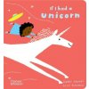 If I had a unicorn
