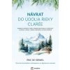 Návrat do údolia rieky Clarée - de Kermel Éric