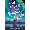 Secret Nights and Northern Lights