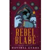 Rebel Blade - Davinia Evans