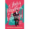 A Lady's Handbook of Espionage (KENDRICK KATRINA)(Brožovaná)