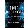 Four Battlegrounds: Power in the Age of Artificial Intelligence
