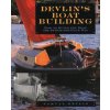Devlin's Boatbuilding: How to Build Any Boat the Stitch-and-