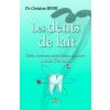 Les dents de lait
