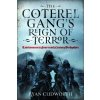 The Coterel Gang's Reign of Terror