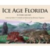 Ice Age Florida: In Story and Art