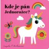 Kde je pán Jednorožec? Plstené okienka a zrkadielko!
