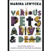 Various Pets Alive - Marina Lewycka, Fig Tree