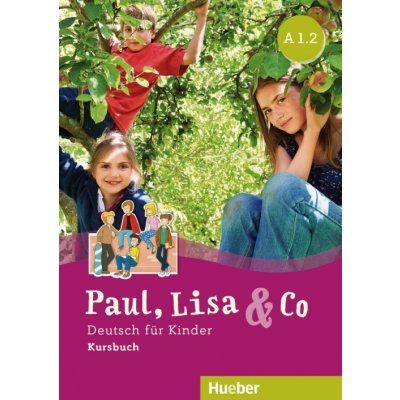 Paul, Lisa & Co A1/2 Kursbuch - Bovermann Monika