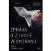 Zpráva o životě vesmířanů - Becky Chambersová