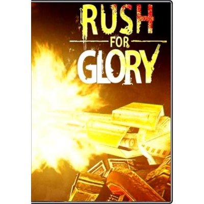 Rush for Glory