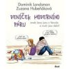 Deníček moderního páru - Dominik Landsman, Zuzana Hubeňáková
