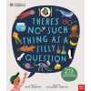 University of Cambridge: There's No Such Thing as a Silly Question (Guilherme Karsten)(Pevná)
