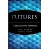 Futures: Fundamental Analysis (Jack D. Schwager,Steven C. Turner)(Pevná)