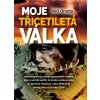 Moje třicetiletá válka
