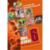 Doba jedová 6 - Špína, hygiena, imunita, alergie - B. Brett Finlay