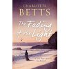 The Fading of the Light (Betts Charlotte)