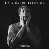 La Grande Illusion - Metal Saint