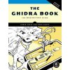 The Ghidra Book, 2nd Edition