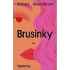 Brusinky - Barbara Nesvadbová