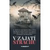 V zajatí strachu Kolektív autoriek