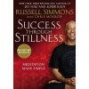 Success Through Stillness - Russell Simmons,‎ Chris Morrow