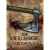 Hrdinové - Joe Abercrombie