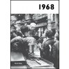 Jaké to tenkrát bylo aneb Co se stalo v roce, kdy jste se narodili 1968