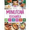 Minutová kuchařka - Uvařte si podle svého času - Josef Winner, Alena Winnerová