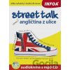 Street talk aneb angličtina z ulice + mp3 CD - Gabrielle Smith-Dluha