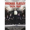 Flatley Michael - Celtic Tiger [DVD]