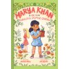 Marya Khan and the Fabulous Jasmine Garden (Marya Khan #2) (Faruqi Saadia)