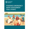 Fisheries Emergency Rapid Assessment Tool (FERAT) - Robert Lee Hall