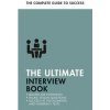The Ultimate Interview Book - Alison Straw, Mo Shapiro, Peter MacBride, Jonathan Hancock, Teach Yourself Books