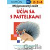 Môj pracovný zošit: Učím sa s pastelkami - Giovanni K. Moto, Yoshiko Ito