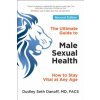 Ultimate Guide to Male Sexual Health - Second Edition (Dudley Seth Danoff)()