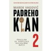 Padreho klan 2 - Marek Vagovič