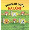 Fortuna libri Pexeso na cesty: Na lúke