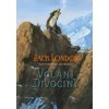 Volání divočiny - London Jack