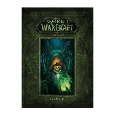 World of Warcraft: Kronika (Svazek 2)