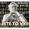 Jste to vy? - Jan Rejžek