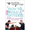 Infinite Monkey Cage - How to Build a Universe