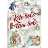 Kde bolo, tam bolo