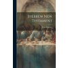 [Hebrew New Testament