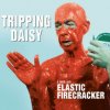 Tripping Daisy - I Am An Elastic Firecracker / Vinyl [LP]